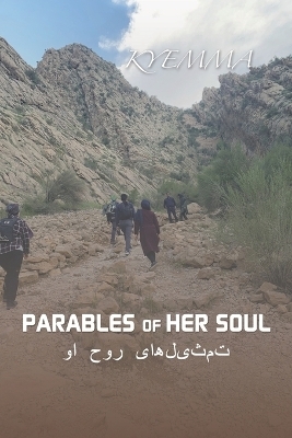Parables of Her Soul -  Kyemma