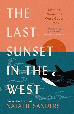 The Last Sunset in the West - Natalie Sanders