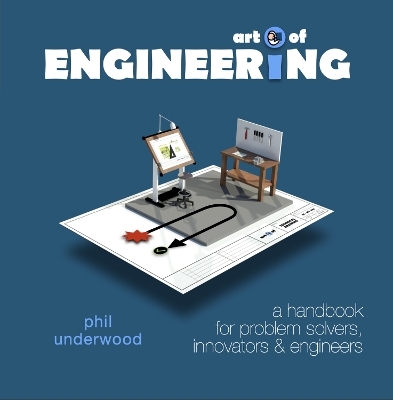 Art of ENGINEERING - Phil Underwood