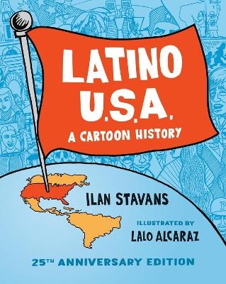 Latino USA - Lalo Alcaraz, Ilan Stavans
