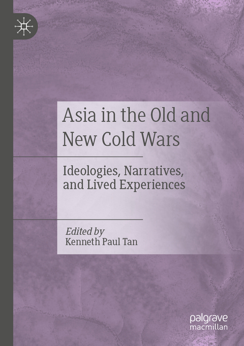 Asia in the Old and New Cold Wars - 