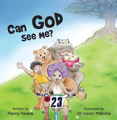 Can God See Me? - Penny Reeve