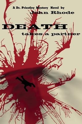 Death Takes a Partner - John Rhode