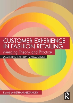 Customer Experience in Fashion Retailing - 