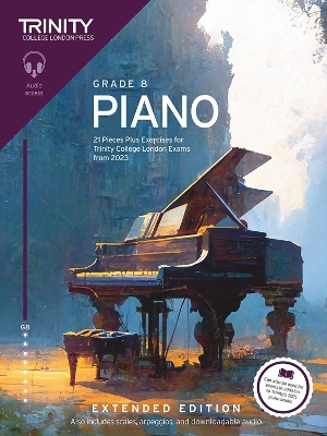 Trinity College London Piano Exam Pieces Plus Exercises from 2023: Grade 8: Extended Edition - Trinity College London