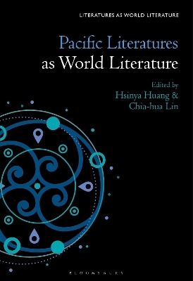 Pacific Literatures as World Literature - 