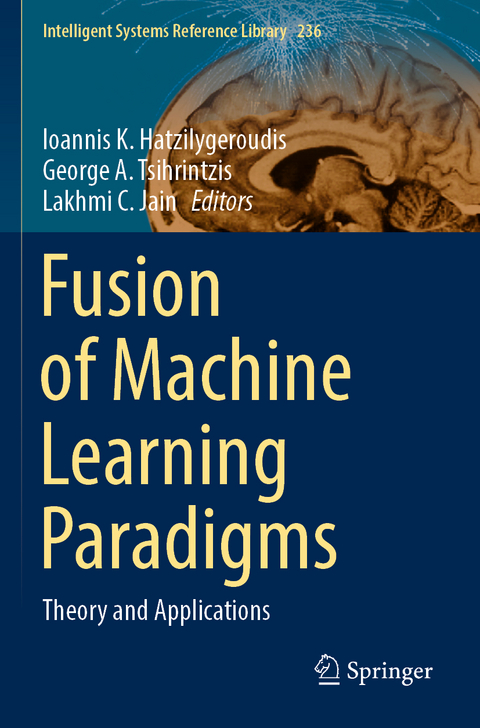 Fusion of Machine Learning Paradigms - 