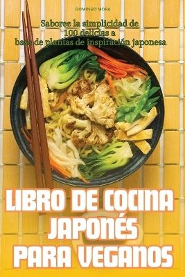 Libro de Cocina Japonés Para Veganos -  Domingo Mora
