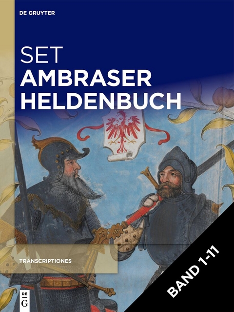 Ambraser Heldenbuch / [Set Ambraser Heldenbuch, Teilband 1-11] - 