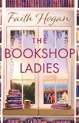 The Bookshop Ladies - Faith Hogan