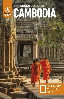 The Rough Guide to Cambodia: Travel Guide with eBook - Rough Guides