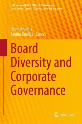 Board Diversity and Corporate Governance - 