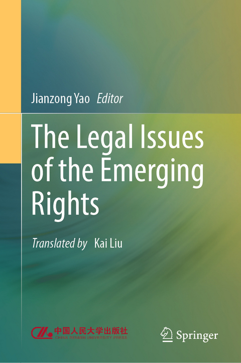 The Legal Issues of the Emerging Rights - 