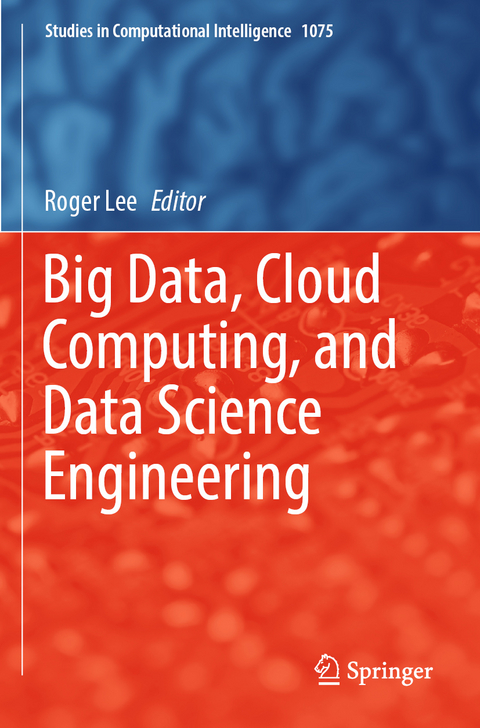 Big Data, Cloud Computing, and Data Science Engineering - 