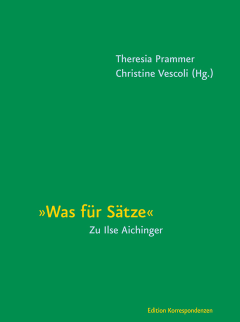 Was für Sätze - Elke Erb, Uljana Wolf, Monika Rinck, Ruth Klüger, Marlene Streeruwitz, Sonja vom Brocke, Marion Poschmann, Andrea Winkler, Daniela Strigl, Ferdinand Schmatz, Helmut Böttiger, Hannah Markus, Sascha Michel, Reto Ziegler