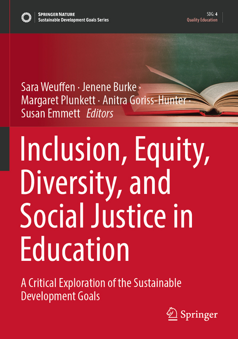 Inclusion, Equity, Diversity, and Social Justice in Education - 