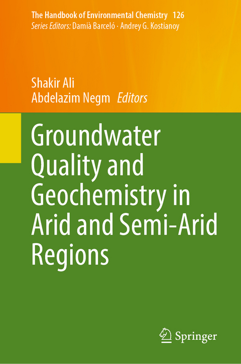 Groundwater Quality and Geochemistry in Arid and Semi-Arid Regions - 