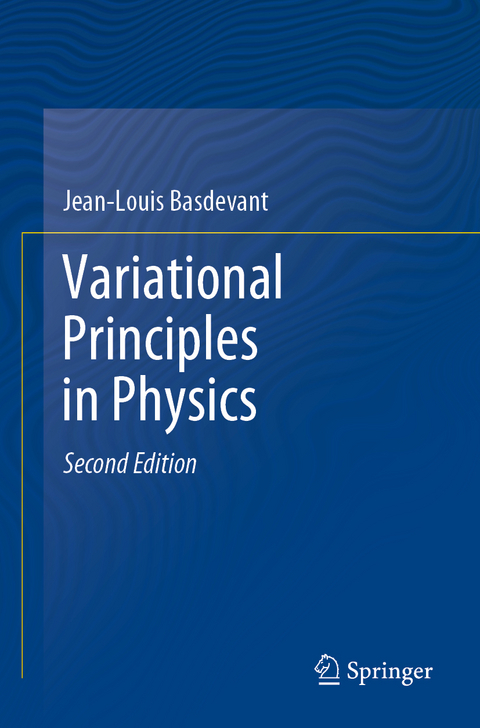 Variational Principles in Physics - Jean-Louis Basdevant