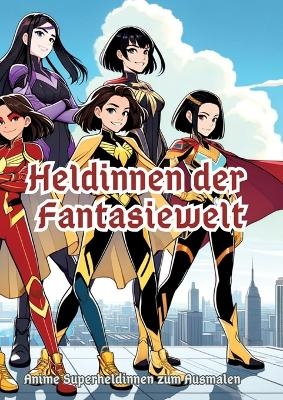 Heldinnen der Fantasiewelt - Maxi Pinselzauber