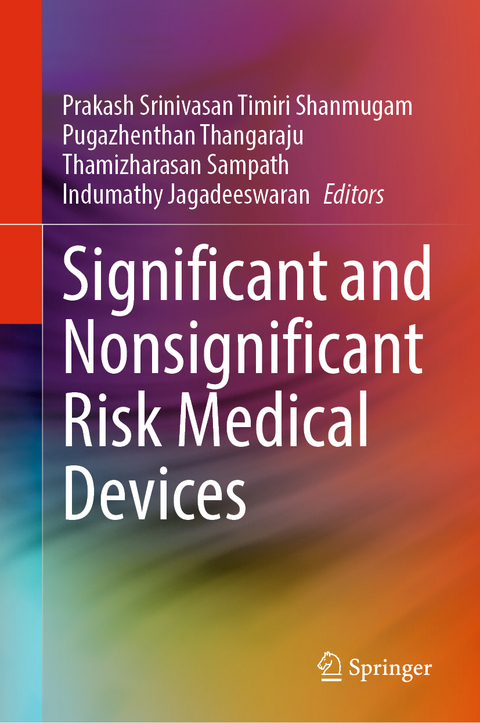 Significant and Nonsignificant Risk Medical Devices - 