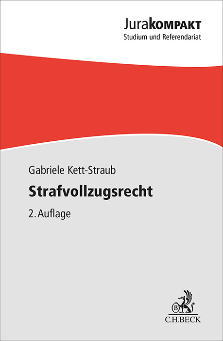Strafvollzugsrecht - Gabriele Kett-Straub