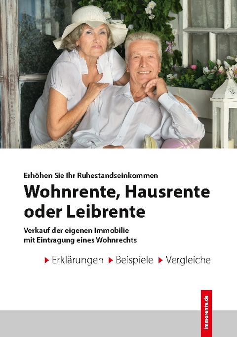 Wohnrente - Hausrente - Leibrente - Dr. Johann Rudolf Flesch, Dr. Georg Friedrich Doll