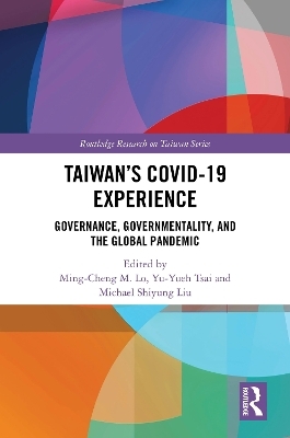 Taiwan’s COVID-19 Experience - 