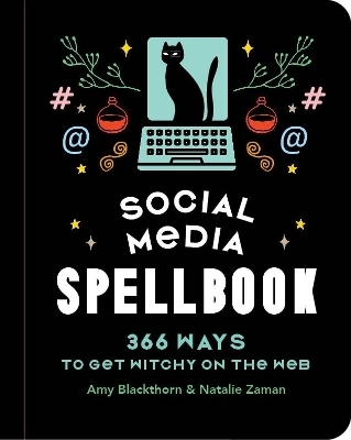 Social Media spellbook - Amy Blackthorn, Natalie Zaman