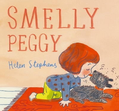 Smelly Peggy - Helen Stephens