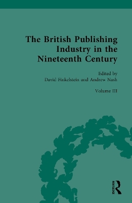 The British Publishing Industry in the Nineteenth Century - 