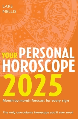 Your Personal Horoscope 2025 - Lars Mellis
