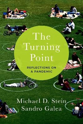 The Turning Point - Michael D. Stein, Sandro Galea