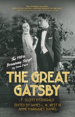 The Great Gatsby: The 1926 Broadway Script - 
