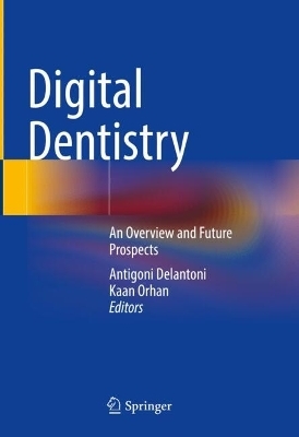 Digital Dentistry - 