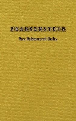 Frankenstein - Mary Shelley