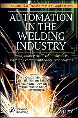 Welding Practices for Industry 5.0 -  Moinuddin