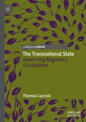 The Transnational State - Thomas Lacroix