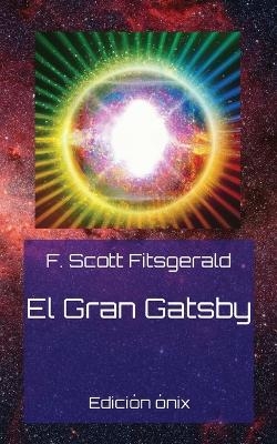 El Gran Gatsby - F Scott Fitsgerald