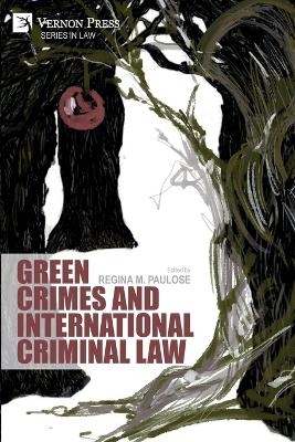 Green Crimes and International Criminal Law - 