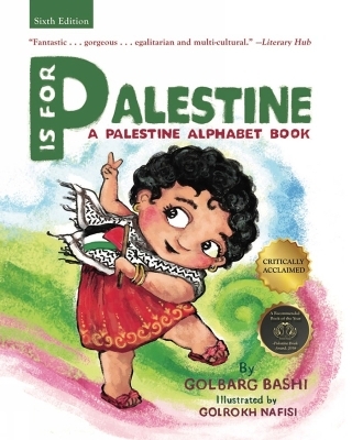 P is for Palestine - Golbarg Bashi