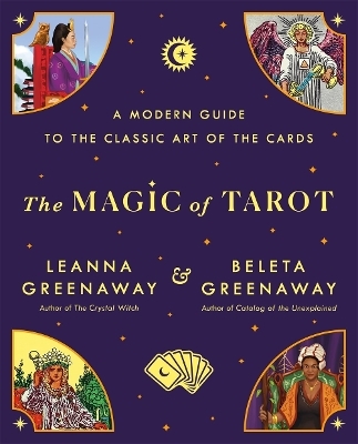 The Magic of Tarot - Leanna and Beleta Greenaway