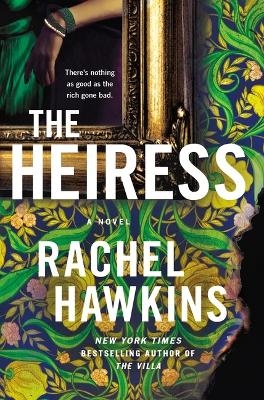 The Heiress - Rachel Hawkins