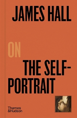 James Hall on The Self-Portrait - James Hall