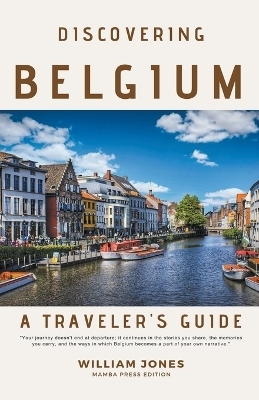 Discovering Belgium - William Jones