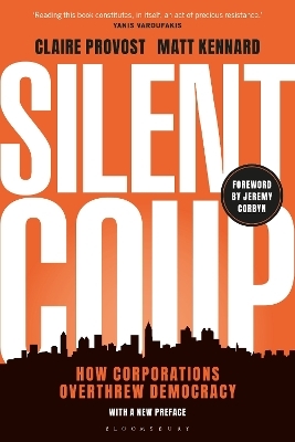 Silent Coup - Claire Provost, Matt Kennard