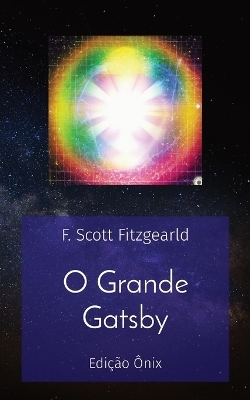 O Grande Gatsby - F Scott Fitzgearld