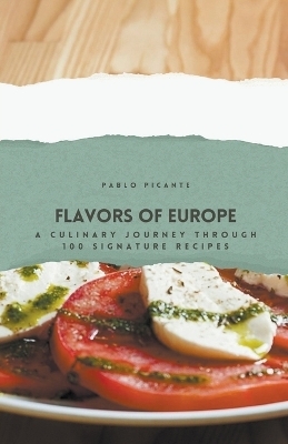 Flavors of Europe - Pablo Picante