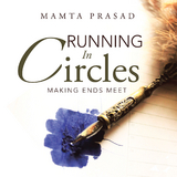 Running in Circles -  Mamta Prasad