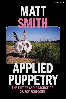 Applied Puppetry - Matt Smith