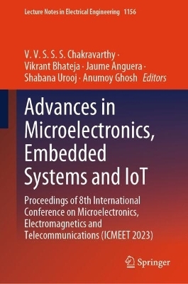 Advances in Microelectronics, Embedded Systems and IoT - 